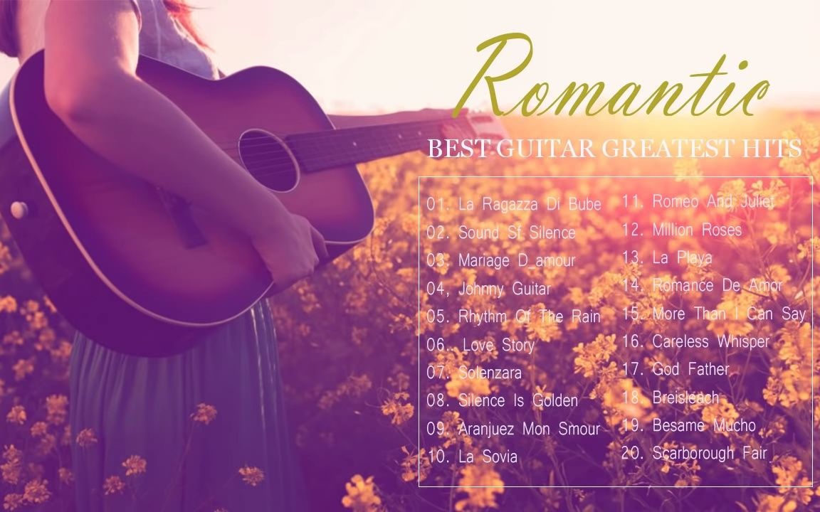 [图]顶级吉他曲Guitar Love Songs Instrumental 🎸 Soft Relaxing Romantic Guitar Music