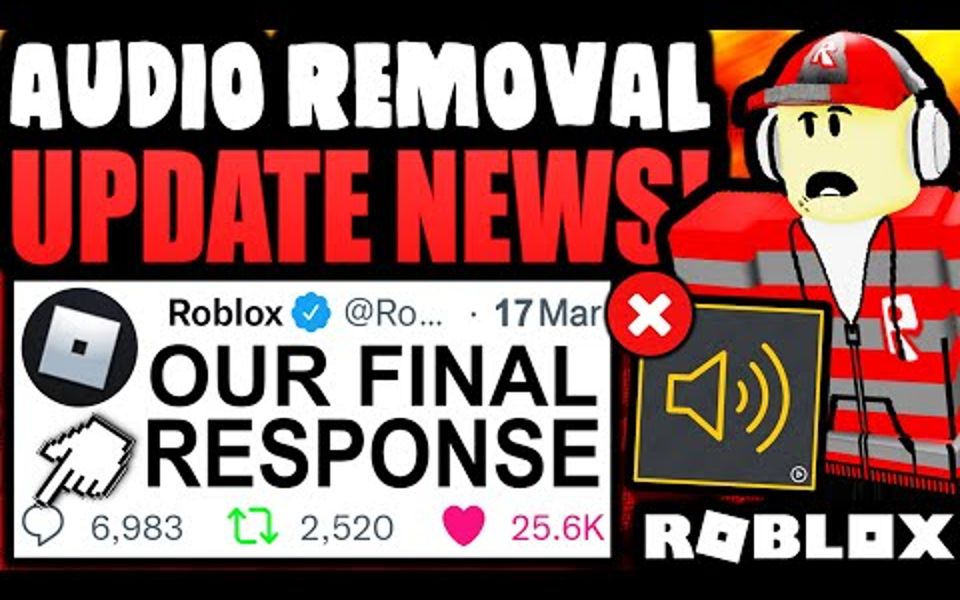 roblox作出了回应游戏音频被移除事件更新增加了新的功能