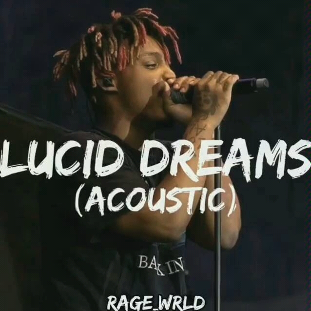你没听过的juicewrldluciddreamsacoustic版本