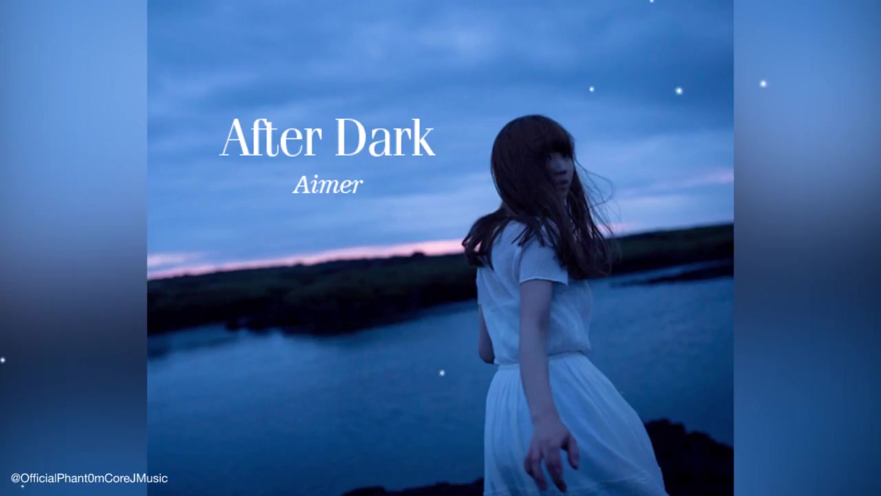 aimer新专辑 – after dark「完整曲目1小时版 」