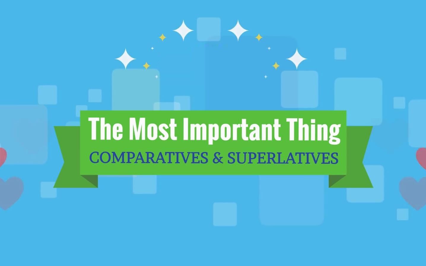 【看视频学英语】最重要的事情比较级和最高级(The Most Important Thing  Comparatives and Superlatives)哔哩哔哩bilibili