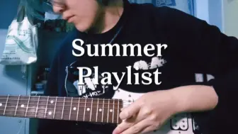 Download Video: 【电吉他cover｜后朋克】Cornwave“愿你永远记得，你的夏日歌单” Summer playlist