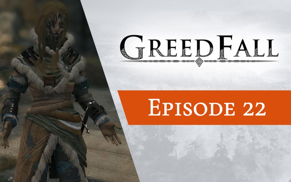 [图]GreedFall《贪婪之秋》全系列解说第22期