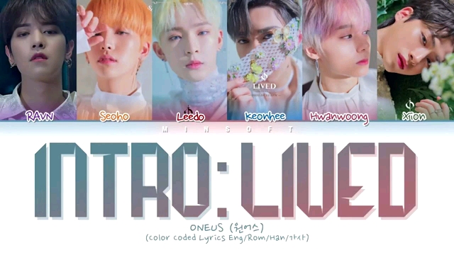 【ONEUS】《LIVED》迷你4专辑彩色歌词合集哔哩哔哩bilibili