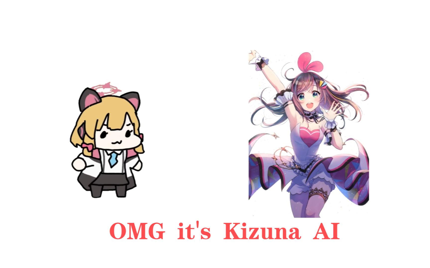omg its kizuna ai