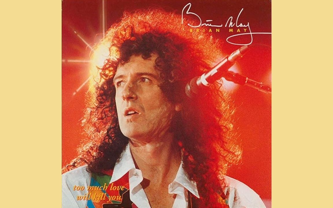 [图]Brian May - Too Much Love Will Kill You (Demo)