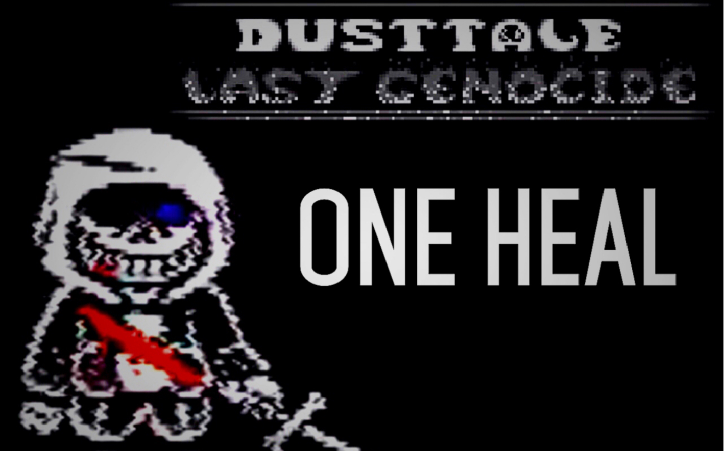 last genocide phase 2】[塵埃傳說:最後的屠殺線]dlgmurder sans戰二