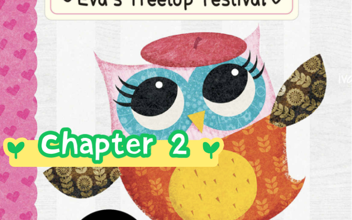 原版娃必看初章书《猫头鹰日记》,Owl Diaries Eva's Treetop Festival chapter 2哔哩哔哩bilibili