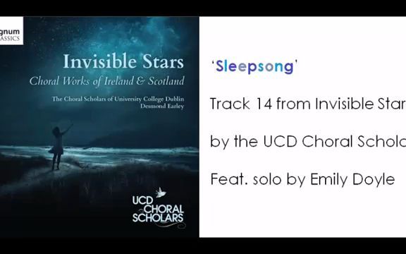 [图]Sleepsong - UCD Choral Scholars feat. Emily Doyle