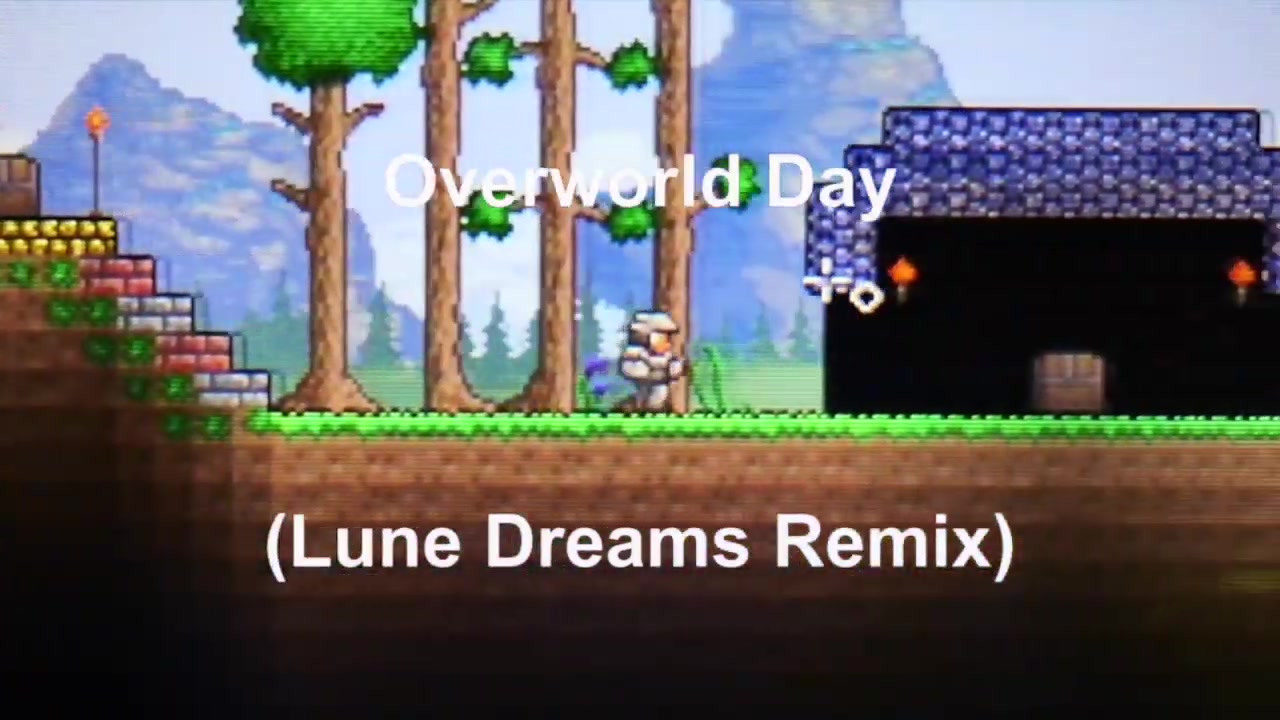 [图]Terraria - Overworld Day (Lune Dreams Remix)