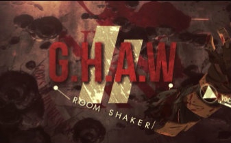 [图]【AMV】G.H.A.W II Room Shaker