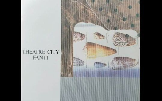 FANTI - Theatre City Full Album (1985)_哔哩哔哩_bilibili