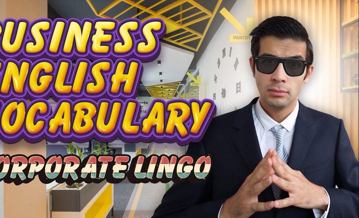 你需要知道的商务英语词汇Business English Vocabulary You Need to Know哔哩哔哩bilibili