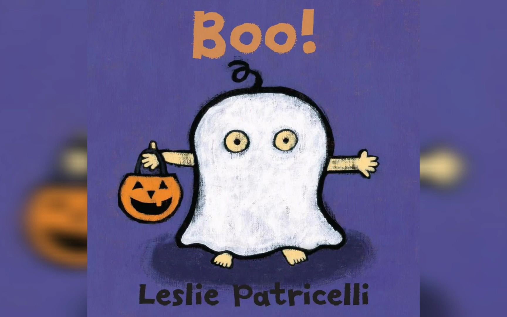 [图]Boo! Preschool readaloud Leslie Patricelli 3-6 years old Halloween theme