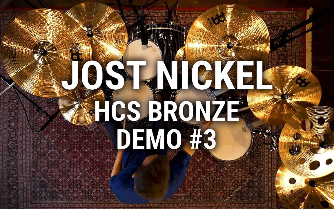 《hcs bronze》-鼓手jost nickel 架子鼓solo!