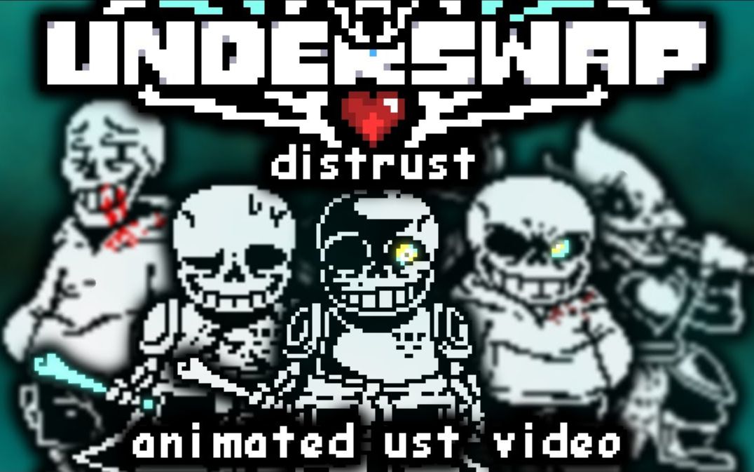 [图]【Undertale】[UNDERSWAP: Distrust] 动画原声带视频 [TAKE]（ Kasssm）