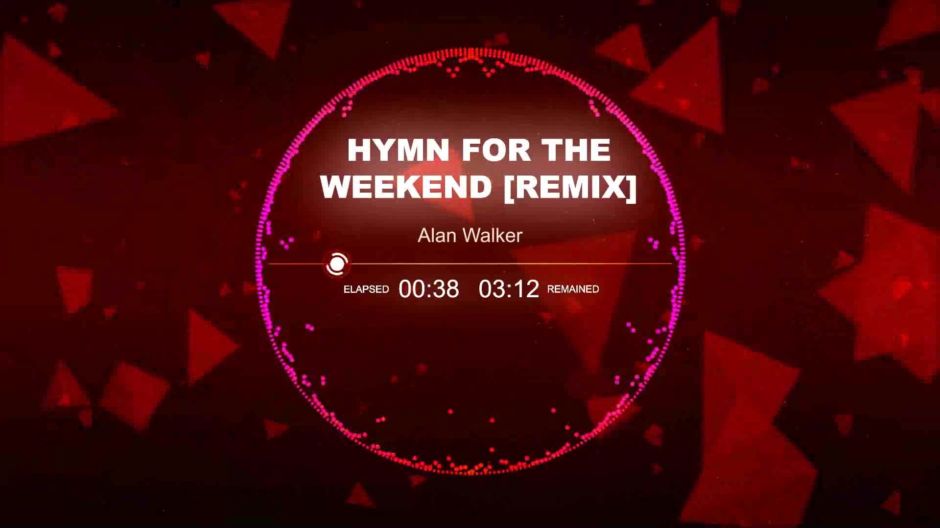 [图]【音乐可视化】Alan Walker- Hymn For The Weekend [Remix]