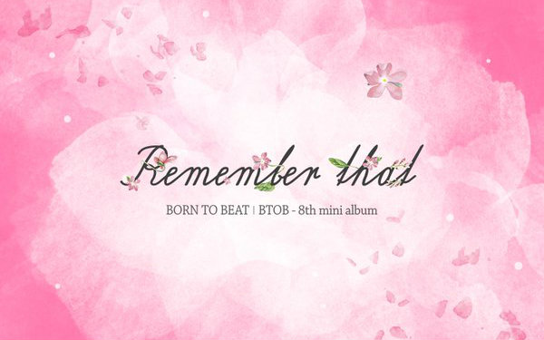 【BTOB】 《春天的记忆》(Remember that) MV完整版哔哩哔哩bilibili