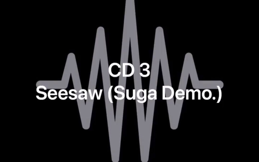 【BTS】新专辑音源seesaw demo仅专辑可听哔哩哔哩bilibili