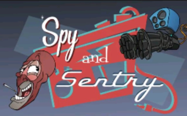 [图]【TF2动画】TmsT's "Spy and Sentry"（2015情人节）