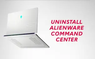 Download Video: 如何卸载并重新安装戴尔Alienware Command Center