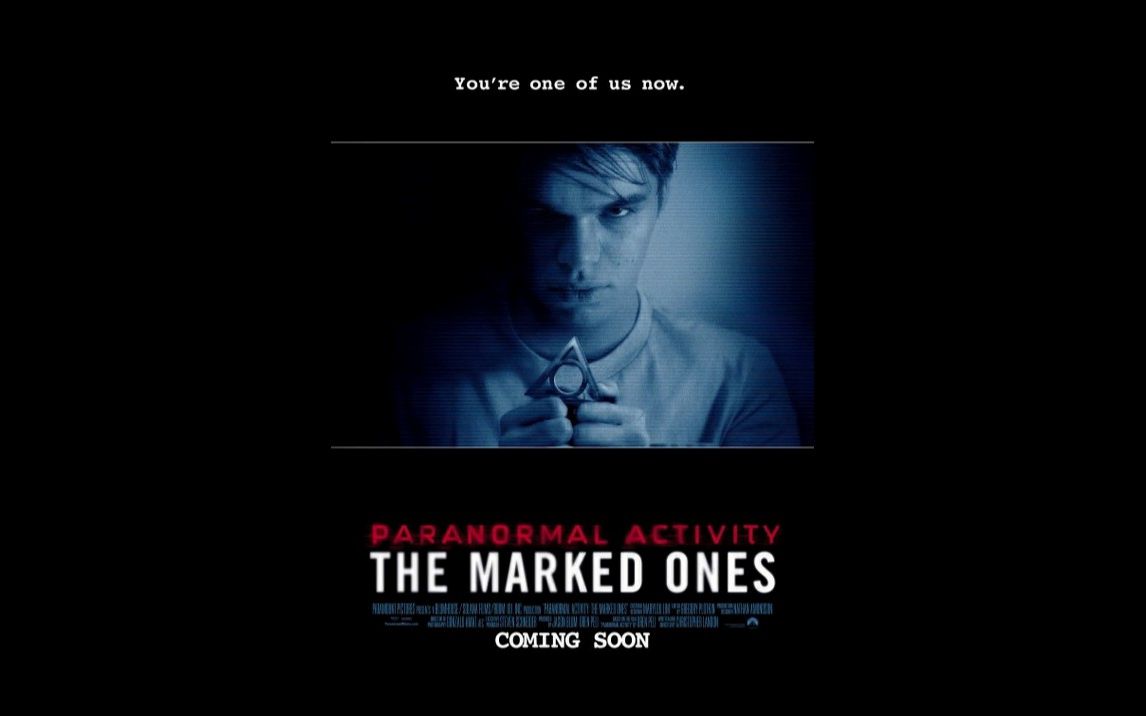 [图]《PARANORMAL ACTIVITY：THE MARKED ONES》TRAILERS 《超自然现象：标记》预告片集 2014