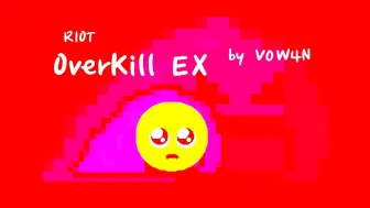 Tải video: overkill世界首通