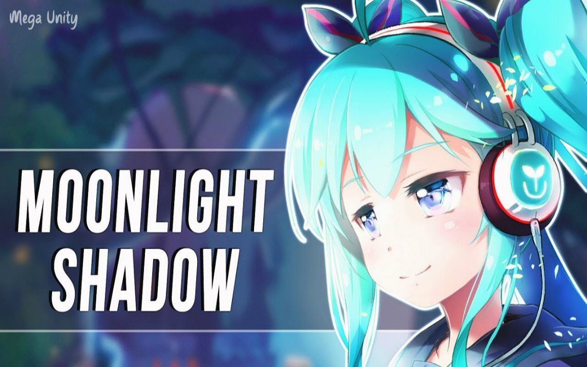 [图]Nightcore - Moonlight Shadow (HBz Remix)   Lyrics