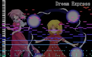 Tải video: 【东方arrange】梦幻快车 Dream Express