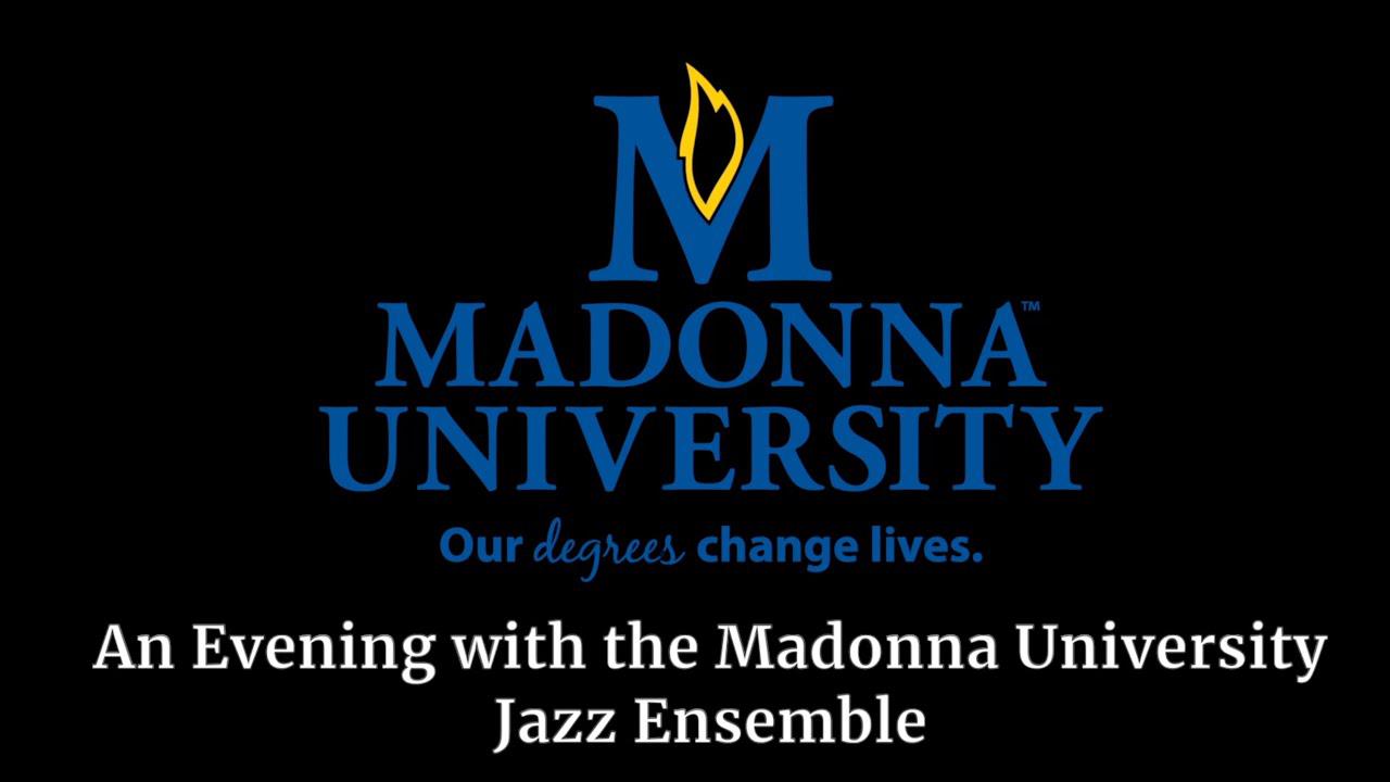 an evening with the madonna university jazz ensemble