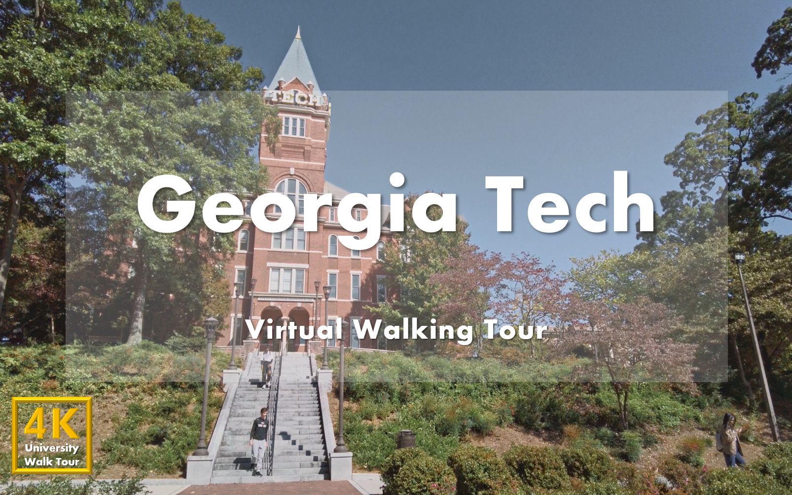 佐治亚理工学院(上集) 校园漫步  Georgia Institute of Technology Virtual Walking Tour|USA哔哩哔哩bilibili