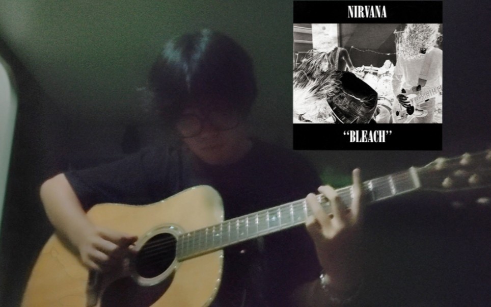 [图]【Nirvana】《Blew》不插电cover