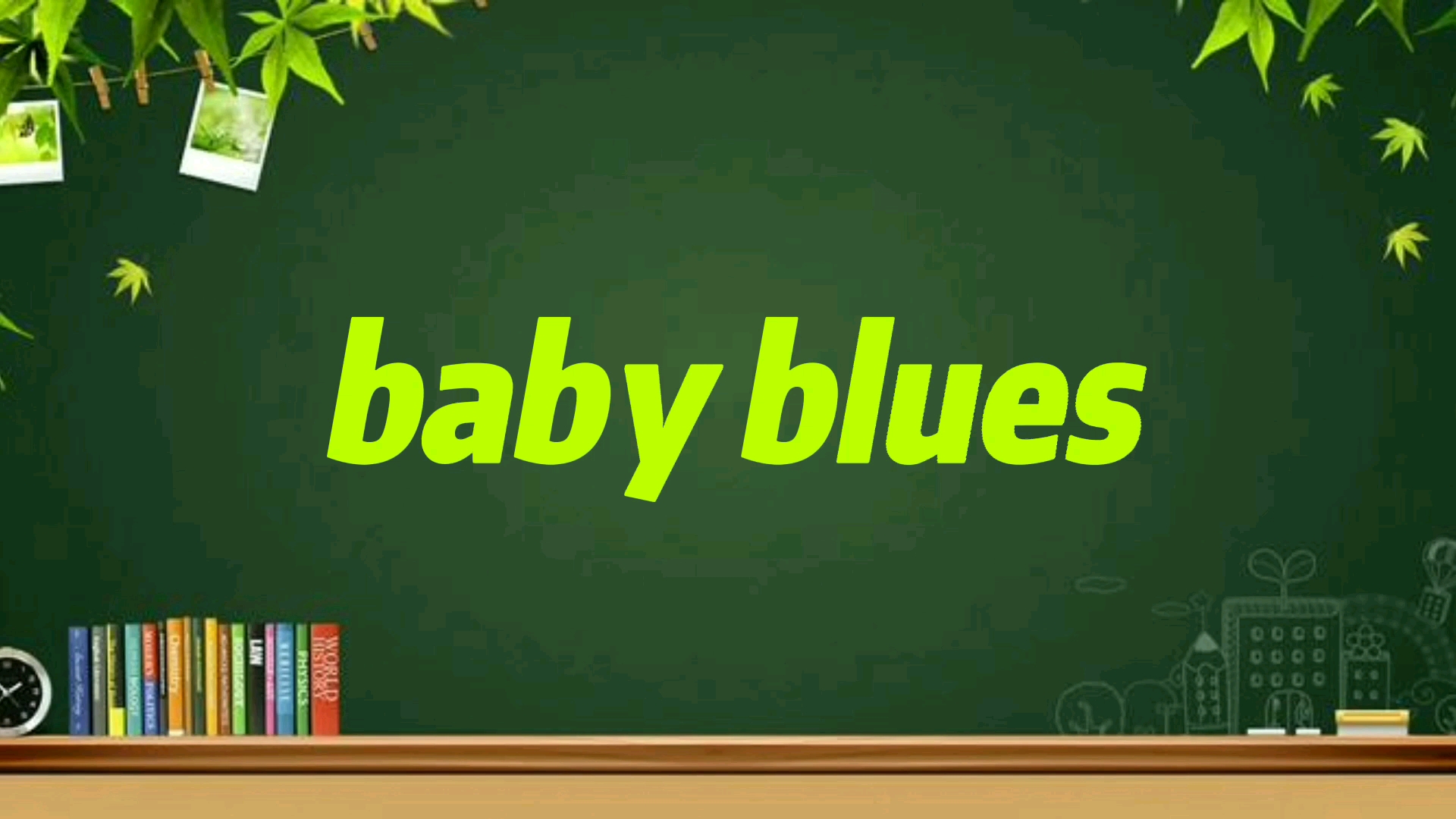 [图]baby blues是什么意思？