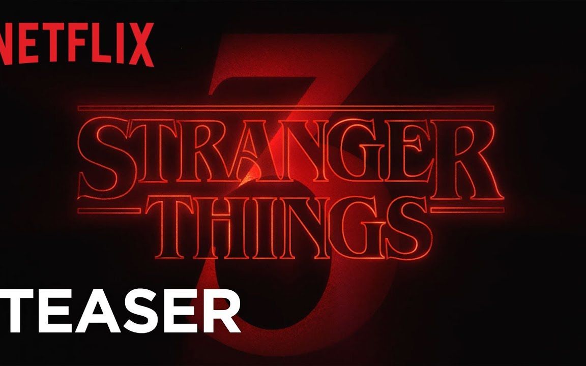 [图]「怪奇物语」Stranger Things: Season 3 | Title Tease [HD] | Netflix