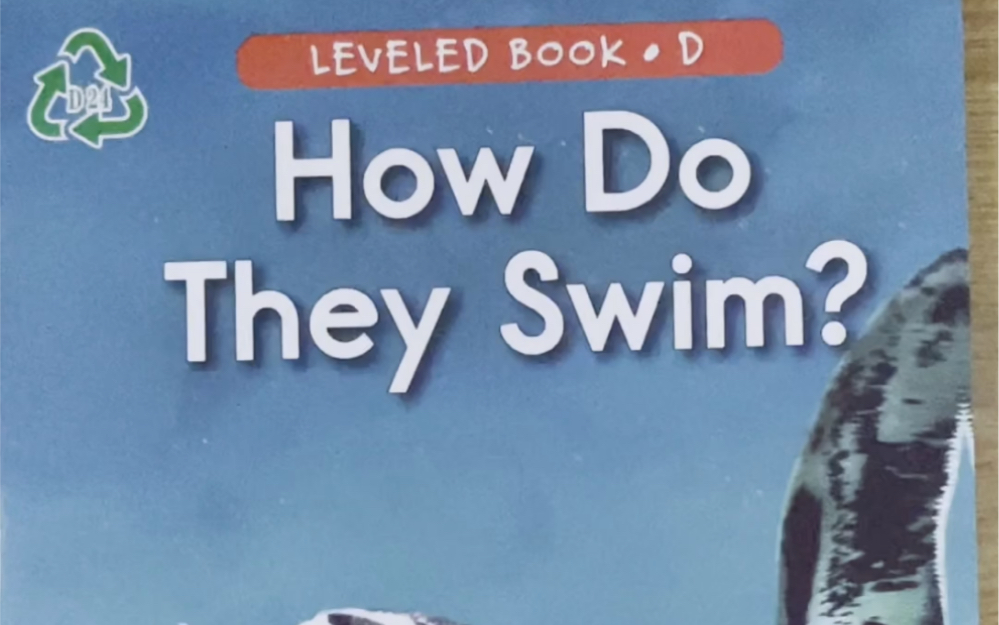 [图]少儿英语RAZ分级阅读D 24 How do they swim?他们怎么游泳？