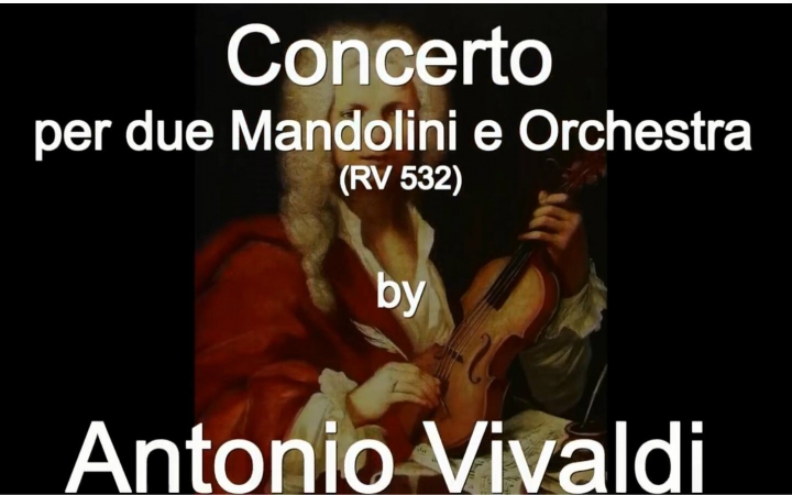 【曼陀林】Concerto for 2 Mandolins and Orchestra (RV532)哔哩哔哩bilibili