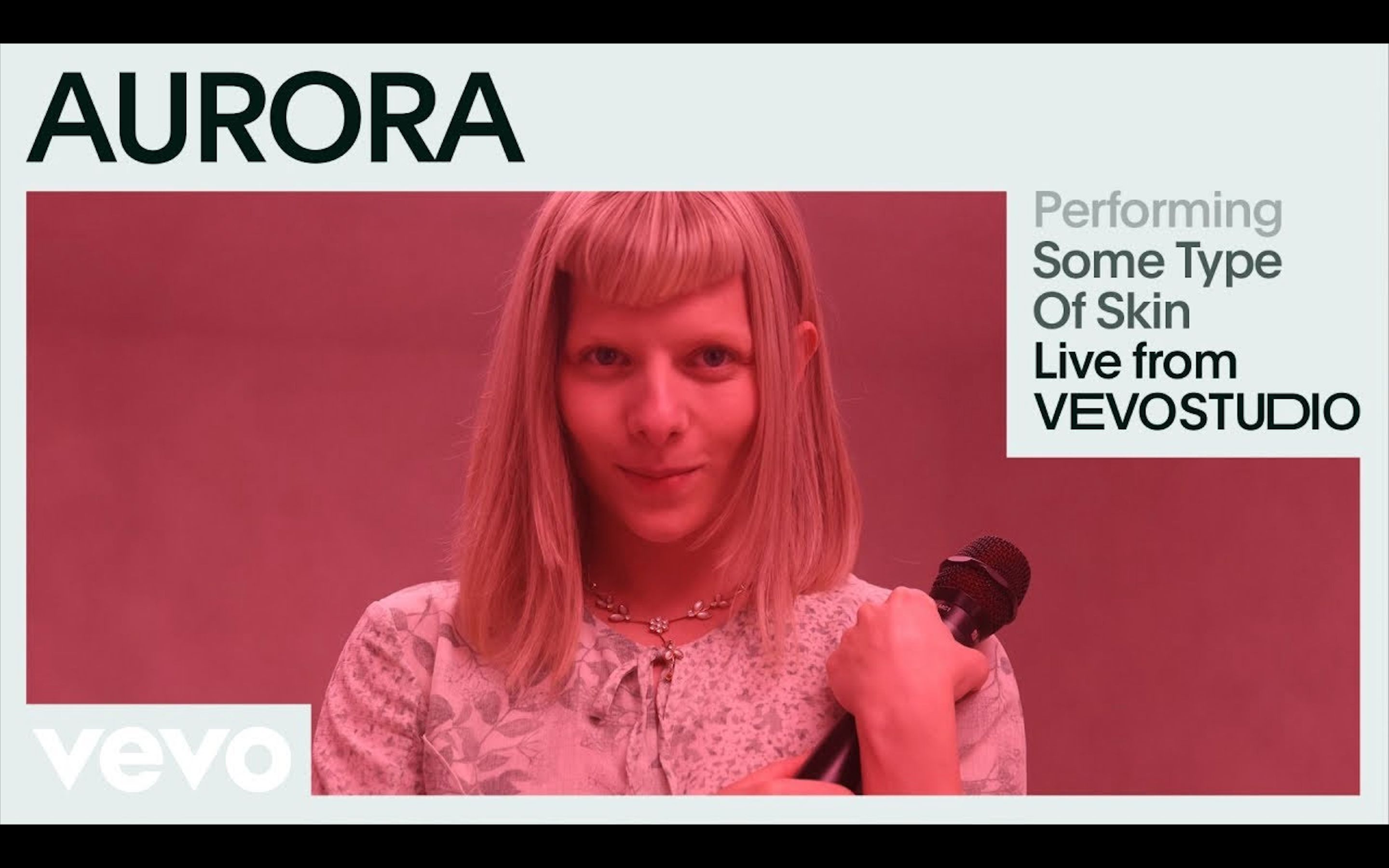 [图]【AURORA】「Some Type of Skin」Exclusive Live Performance for Vevo最新现场