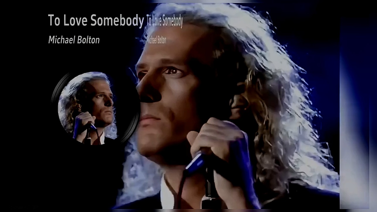 迈克尔波顿 经典再现 长发飘飘 帅到极致to love somebody