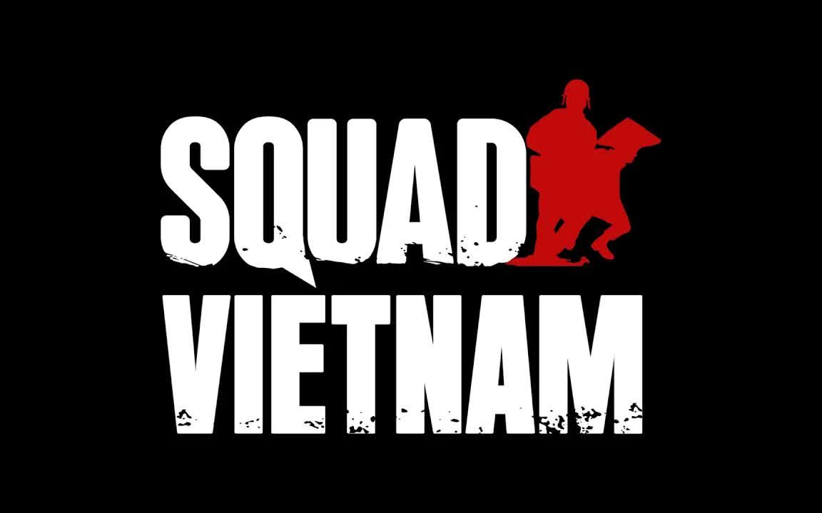 [图]【Squad 战术小队】Squad：越南 预告片