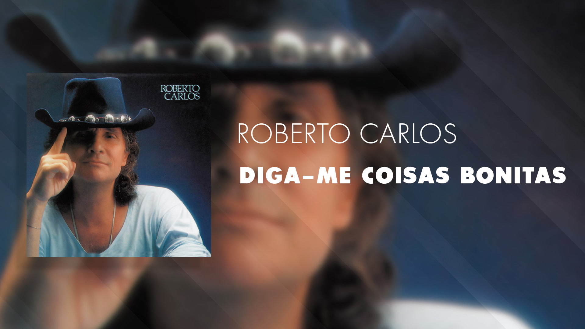 [图]Diga-Me Coisas Bonitas (Áudio Oficial) - Roberto Carlos