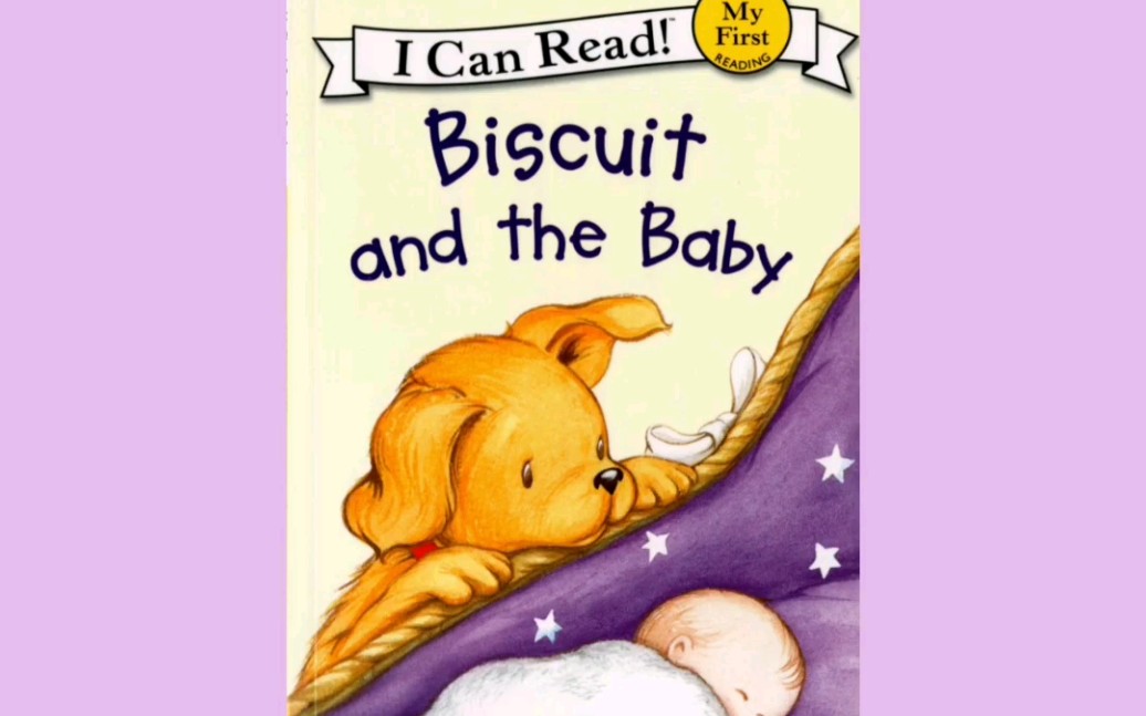 [图]英语启蒙绘本动画 I can read my first reading饼干小狗和小宝宝 Biscuit and the Baby