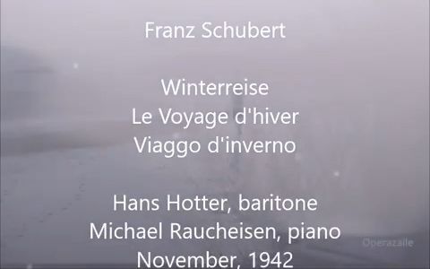 [图]冬之旅1942年录音 Hans Hotter_ Winterreise [Raucheisen, 1942] by Schubert