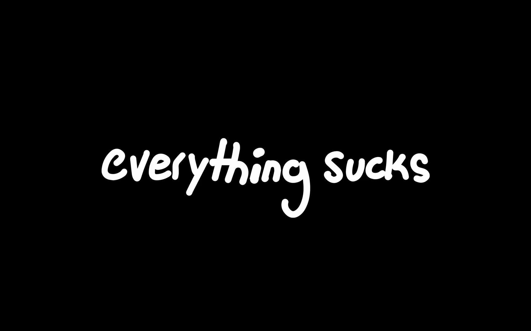 [图]【字幕版】Everything sucks——vaultboy