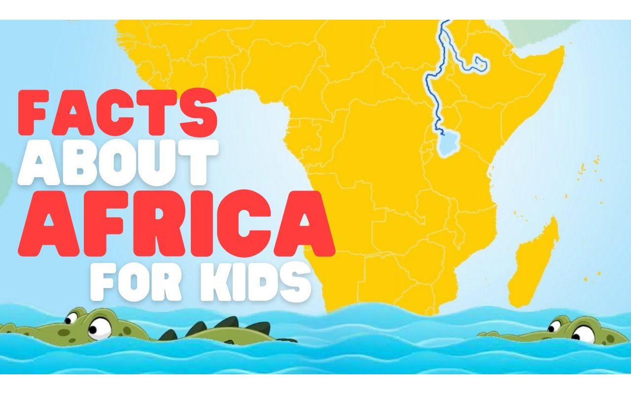 [图]Facts about Africa for Kids _ Learn about the continent of Africa