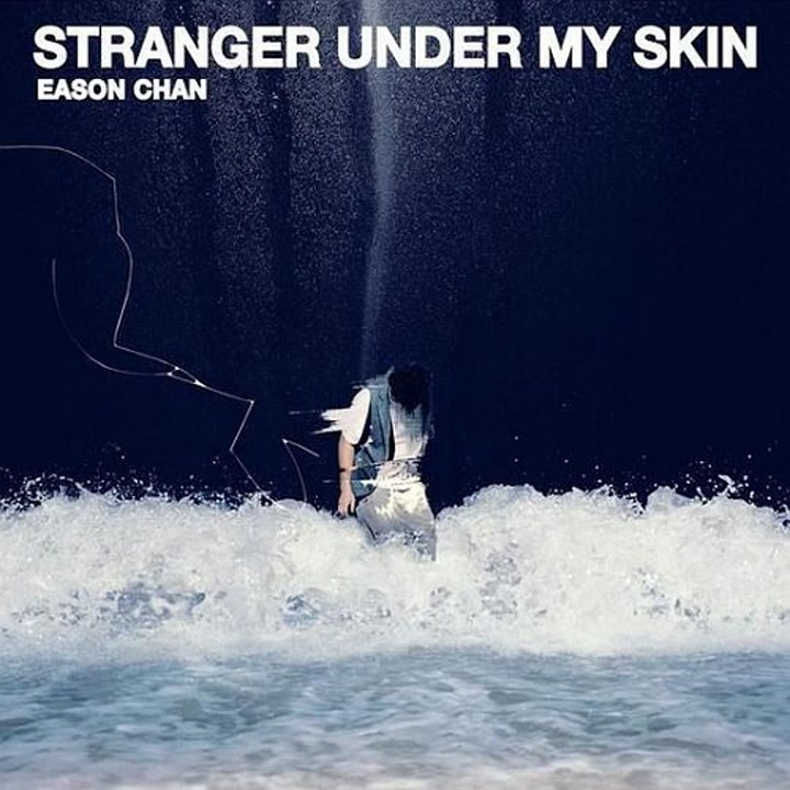 [图]Stranger Under My Skin - 陈奕迅