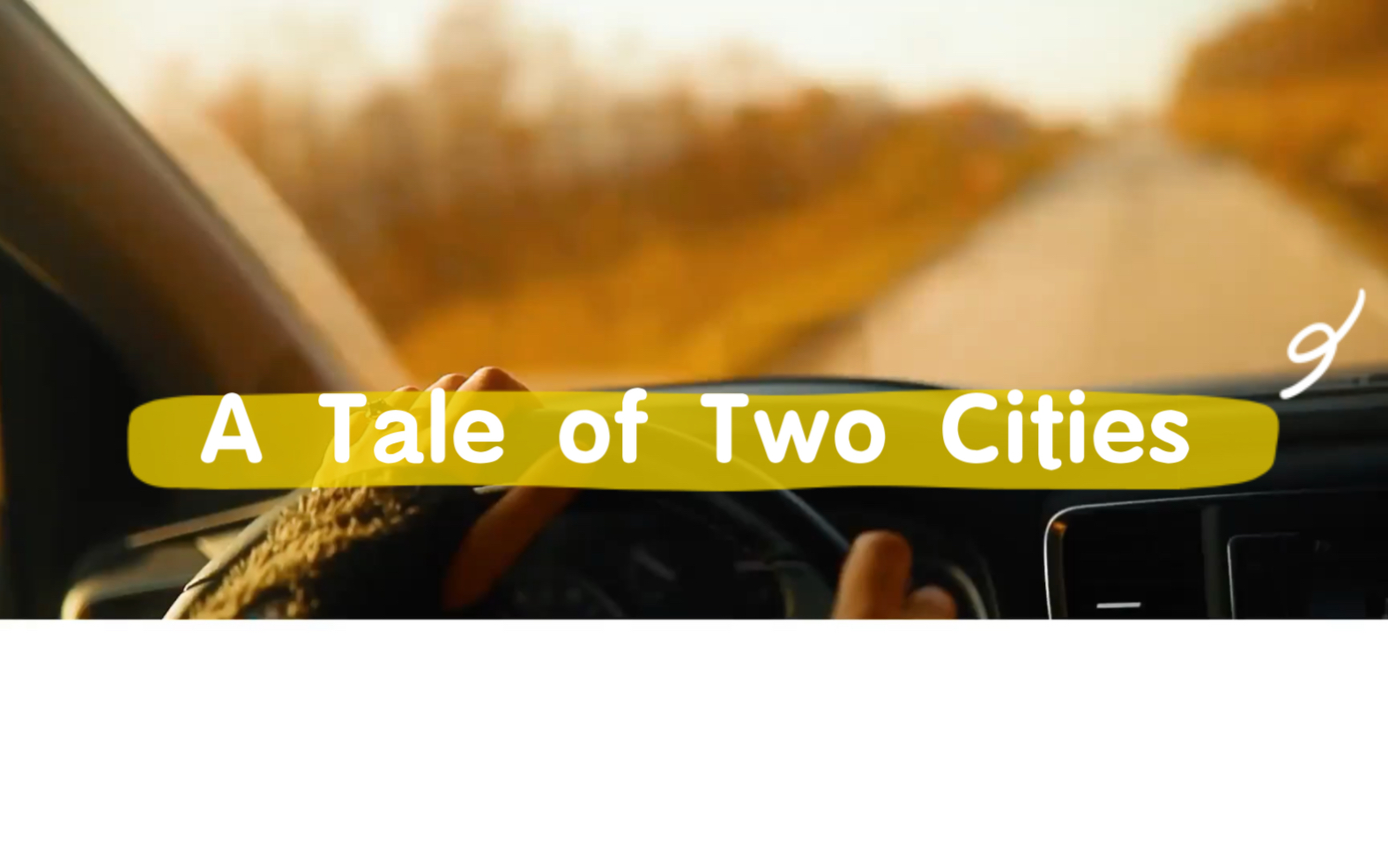 [图]双城记｜A Tale of Two Cities｜狄更斯｜经典美文摘抄｜英文小说阅读｜文字视频