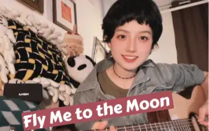 Download Video: Fly Me to the Moon (covered by 修修