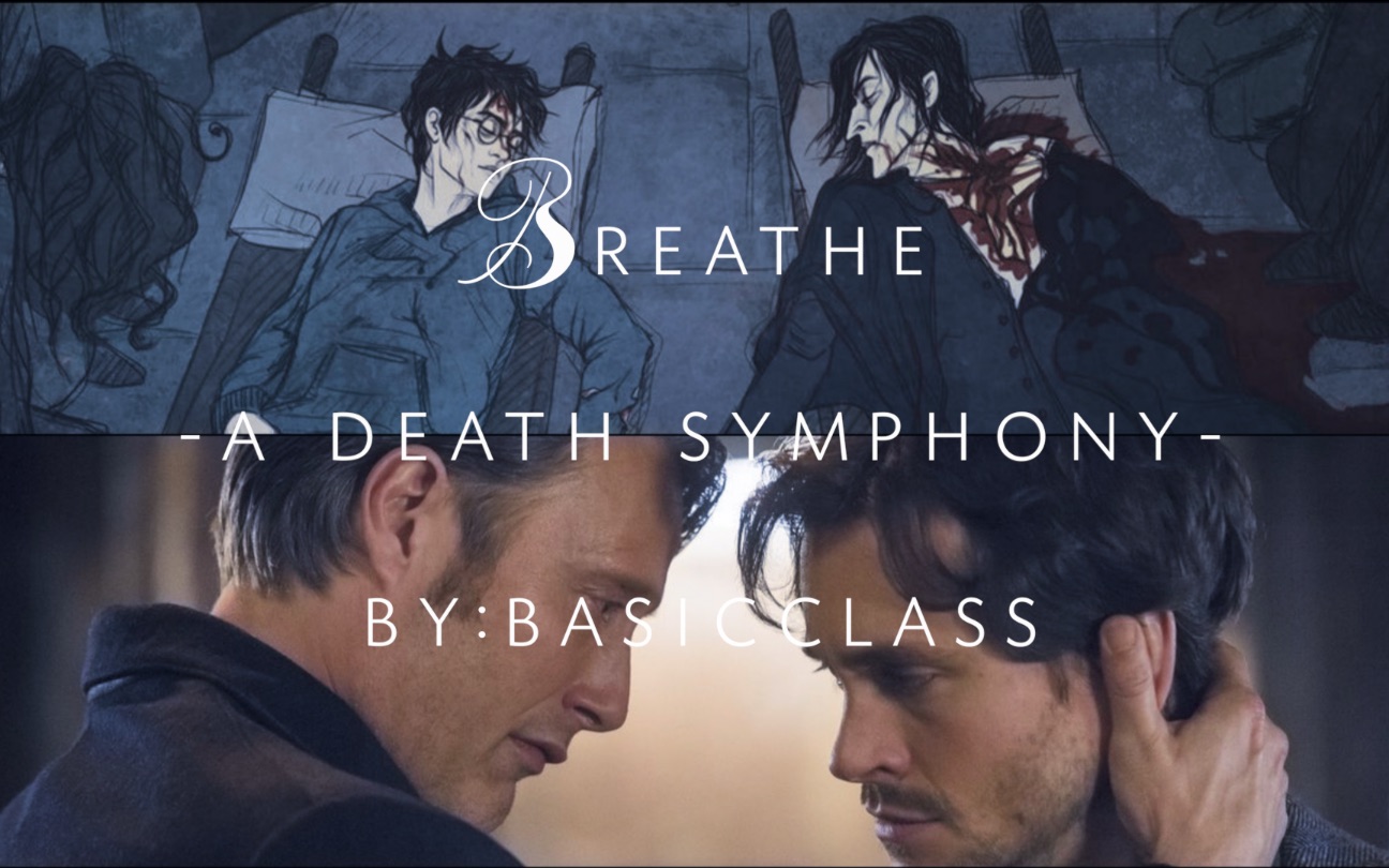 [图]♪死亡交响曲♪ [Breathe: a Death Symphony]