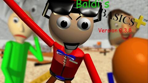 Baldi's Basics Plus!, V.0.3