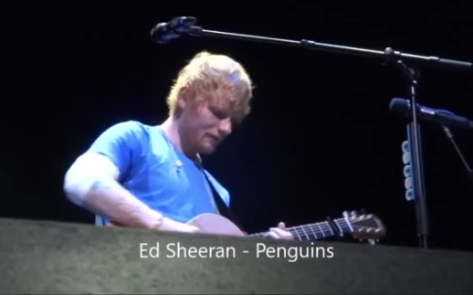 Ed Sheeran 《Penguins》哔哩哔哩bilibili